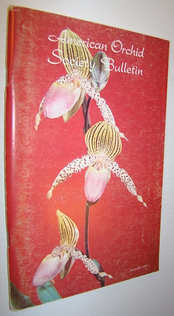 American Orchid Society Bulletin - January, 1979 Vol. 48 No. 1