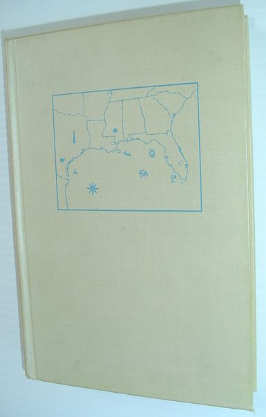 The Curving Shore: The Gulf Coast from Brownsville to Key West