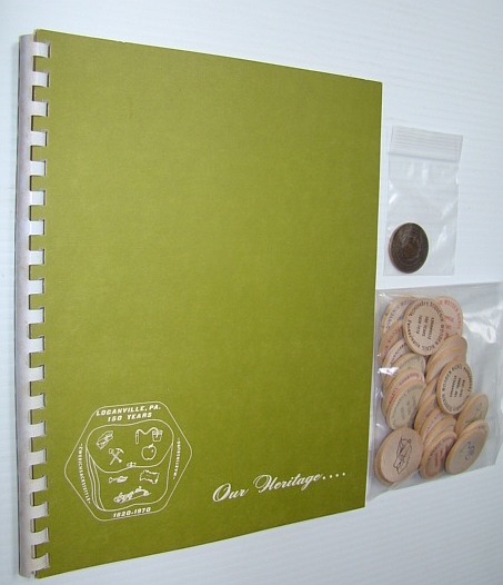 Our Heritage: 1820-1970, 150th Anniversary, Loganville, Pennsylvania, York County, United States of America - Official Sesqui-centennial Program, August 29 to September 5, 1970