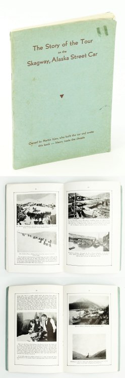 The Story of the Tour on the Skagway, Alaska Street Car