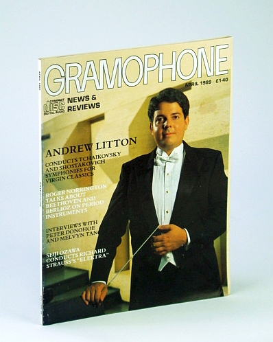 Image for Gramophone Magazine, April (Apr.) 1989 - Andrew Litton Cover Photo Gramophone Magazine, April (Apr.) 1989 - Andrew Litton Cover Photo