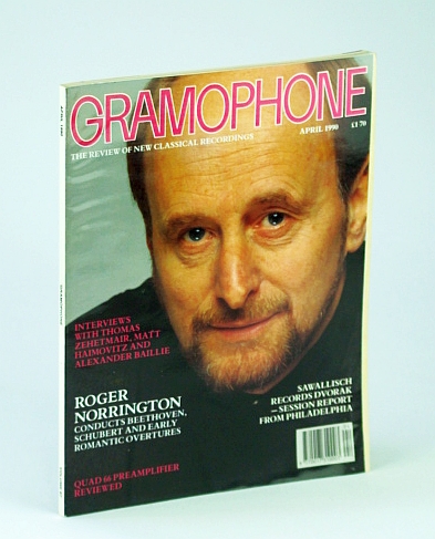 Image for Gramophone Magazine, April (Apr.) 1990 - Roger Norrington Cover Photo Gramophone Magazine, April (Apr.) 1990 - Roger Norrington Cover Photo