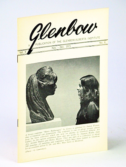 Glenbow, November (Nov.) - December (Dec.), 1971, Vol. 4, No. 6 - Robert Rundle Papers