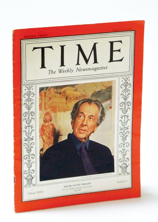 Time, The Weekly Newsmagazine (U.S. Edition), January (Jan.) 17, 1938, Volume XXXI, Number 3 - Frank Lloyd Wright Cover Photo