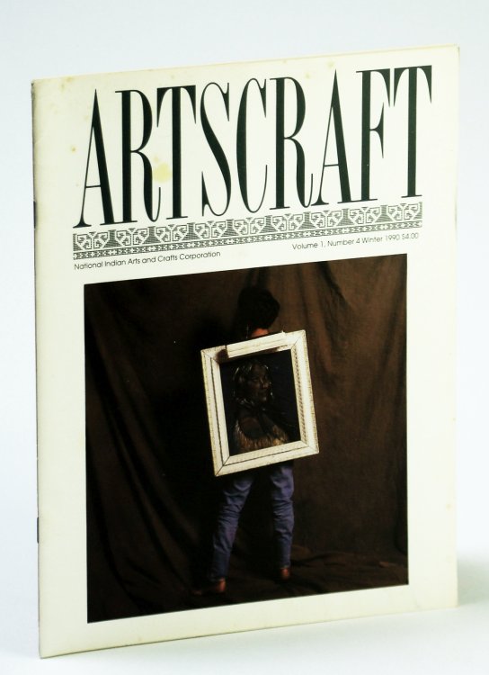 Image for Artscraft Magazine, Volume 1, Number 4 Winter 1990: Ron Noganosh Artscraft Magazine, Volume 1, Number 4 Winter 1990: Ron Noganosh
