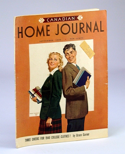 Canadian Home Journal, Canada's National Woman's Magazine, September (Sept.) 1940, Volume 37, Number 5: A Wartime Salute By Margaret Lawrence