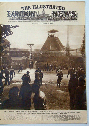 The Illustrated London News, Saturday, October (Oct.) 30, 1948: Communist Challenge to the Marshall Plan in France