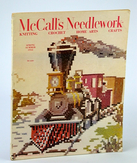 Image for McCall's Needlework Magazine - Knitting, Crochet, Home Arts, Crafts: Spring / Summer 1952 McCall's Needlework Magazine - Knitting, Crochet, Home Arts, Crafts: Spring / Summer 1952