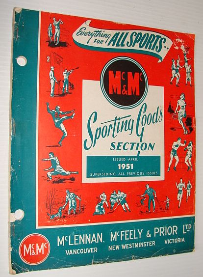Image for McLennan, McFeely & Prior, Limited, April 1951 Catalogue - Sporting Goods Section McLennan, McFeely & Prior, Limited, April 1951 Catalogue - Sporting Goods Section