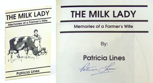 Image for The Milk Lady - Memories of a Farmer's Wife The Milk Lady - Memories of a Farmer's Wife