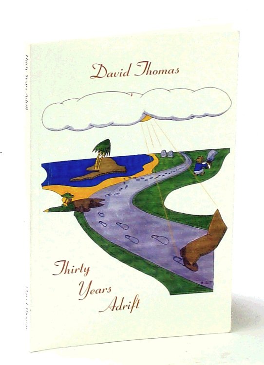 Thirty Years Adrift