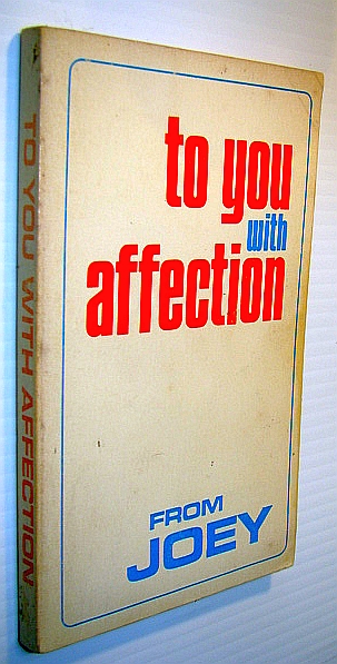 To You With Affection From Joey