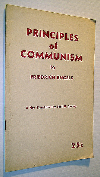 Image for Princples of Communism - A New Translation: Montly Review Pamphlet Series - No. 4 (Four) Princples of Communism - A New Translation: Montly Review Pamphlet Series - No. 4 (Four)