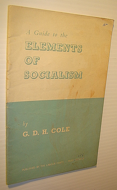 Image for A Guide to Elements of Socialism A Guide to Elements of Socialism