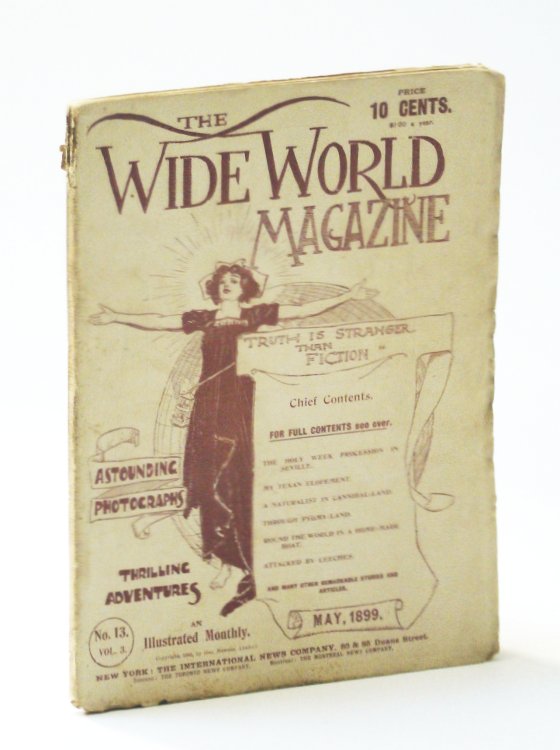 Image for The Wide World Magazine - An Illustrated Monthly, May 1899, Vol. 3, No. 13 - Klondike Mission / Heroes of Niagara / Martyrs of Ku-Cheng The Wide World Magazine - An Illustrated Monthly, May 1899, Vol. 3, No. 13 - Klondike Mission / Heroes of Niagara / Martyrs of Ku-Cheng