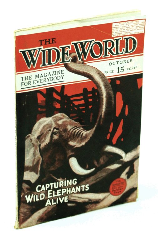 The Wide World Magazine, October (Oct.) 1918 *Capturing Wild Elephants Alive!*