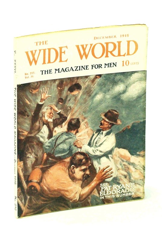 The Wide World, The Magazine for Men, December [Dec.] 1915, Vol. 36, No. 212 - Down the Amazon From Source To Mouth