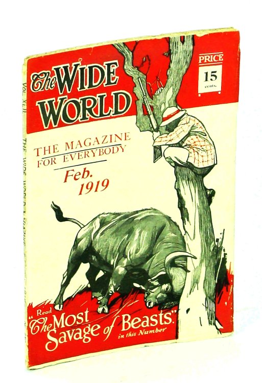 The Wide World, The Magazine for Everybody, February [Feb.] 1919, Vol. 42, No. 250: Behind the Scenes in Russia
