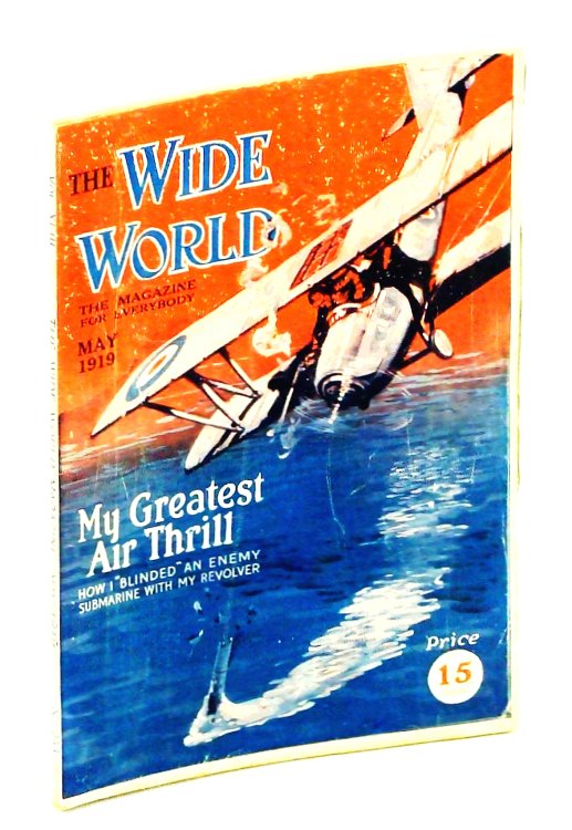 The Wide World, The Magazine for Everybody, May 1919, Vol. 43, No. 253: A Woman's Travels in China