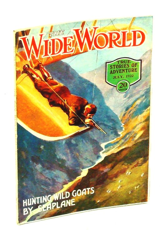 The Wide World, True Stories of Adventure, July 1922, Vol. 49, No. 291: Across Remote Yunnan / The Wild Men of Borneo