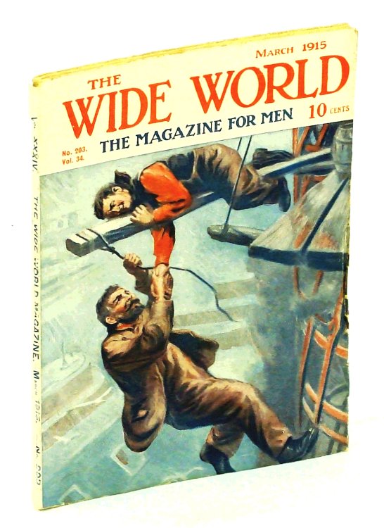 The Wide World Magazine, March [Mar.] 1915, Vol. 34, No. 203: Our Travels in Safari-Land / Crapsey, The Sky-Worker