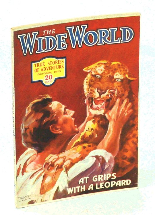 The Wide World Magazine - True Stories of Adventure, October [Oct.] 1923, Vol. LI, No. 306: Eighteen Months Serving Under Francisco Villa