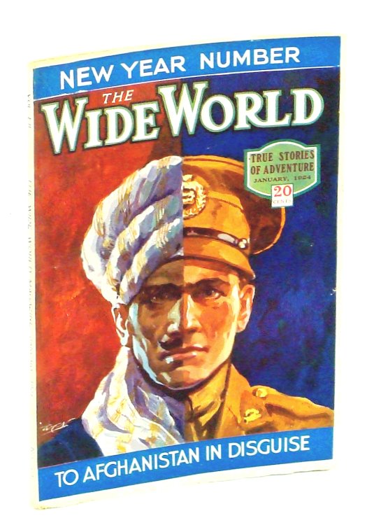 The Wide World Magazine - True Stories of Adventure, January [Jan.] 1924, Vol. LII, No. 309: To Afghanistan in Disguise