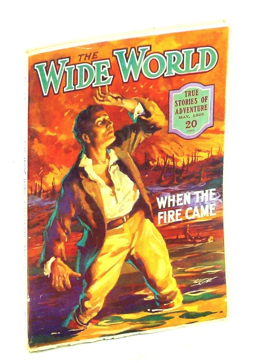 The Wide World Magazine, True Stories of Adventure, May, 1925, Vol LV, No. 325: Early California Seaplane Fishing / Wild Tribes of the Amazon