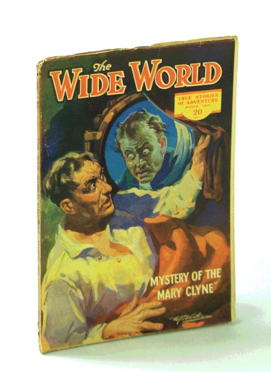 The Wide World Magazine, True Stories of Adventure, March [Mar.] 1929, Vol. LXII, No. 371: Peking to London - Mostly By Car