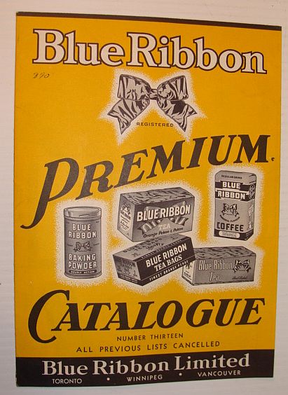 1950's Blue Ribbon Premium Catalogue: No. 13