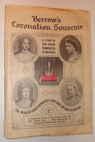 Berrow's Coronation Souvenir: Queen Elizabeth Coronation Issue, 1953