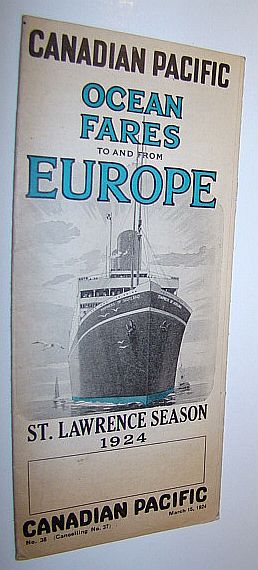 Canadian Pacific Ocean Fares to and from Europe - St. Lawrence Season 1924 - No. 38 (Cancelling No. 37), March 15, 1924