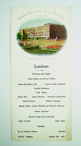Canadian-Australasian Royal Mail Line Luncheon Menu, August 5th, 1927 - R.M.S. Niagara
