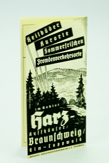 Harz-Braunschweig: Kyffhuser, Elm-Lappwald, Heilbader, Kurorte, Sommerfrilchen, Fremdenoerkehrsorte (Vintage German Tourism Ephemera)