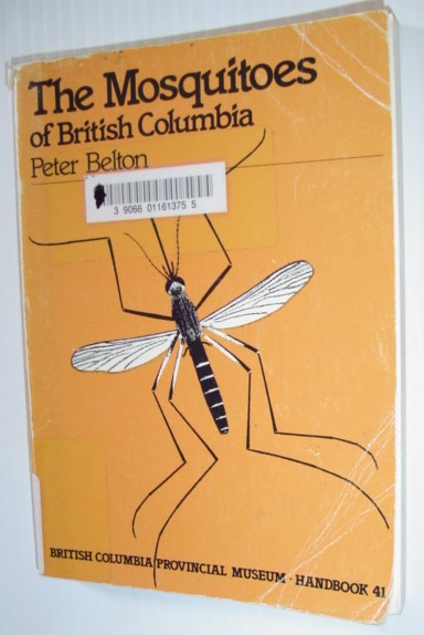The Mosquitoes of British Columbia - British Columbia Provincial Museum Handbook No. 41