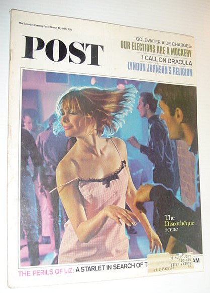 Image for The Saturday Evening Post, March 27, 1965 *GO GO MADNESS!!!* The Saturday Evening Post, March 27, 1965 *GO GO MADNESS!!!*