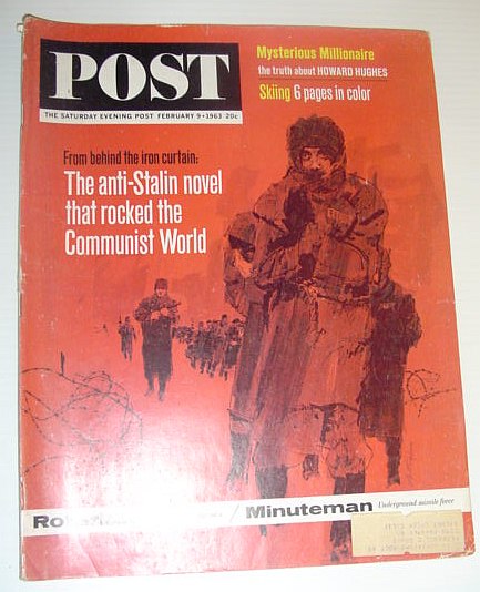 The Saturday Evening Post, February 9, 1963 *ONE DAY IN THE LIFE OF IVAN DENISOVICH BY ALEXANDER SOLZHENITSYN*