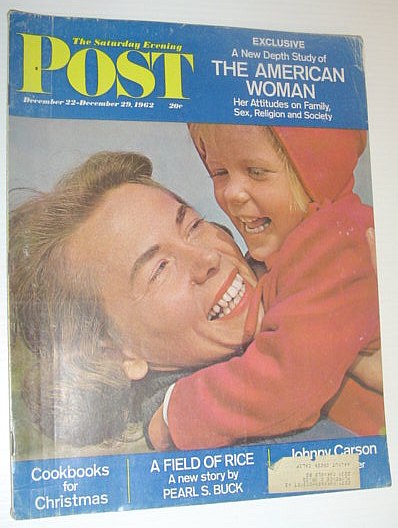 The Saturday Evening Post, December 22 - December 29, 1962 *IN-DEPTH STUDY OF THE AMERICAN WOMAN / JOHNNY CARSON*