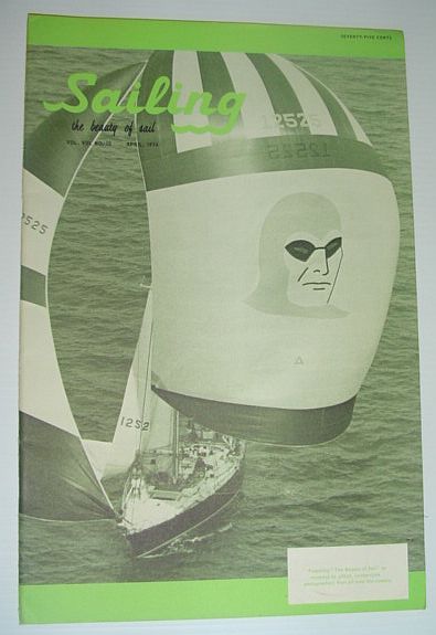 Sailing (Magazine) - The Beauty of Sail: April 1974