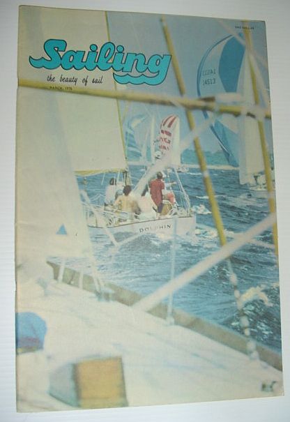 Sailing (Magazine) - The Beauty of Sail: March 1976
