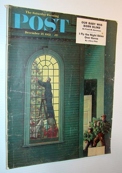 The Saturday Evening Post, December 27, 1952 - What I Learned From the Russians; / 
