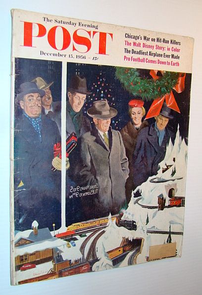 The Saturday Evening Post, December 15, 1956 - My Dad, Walt Disney / War on Hit and Run Killers