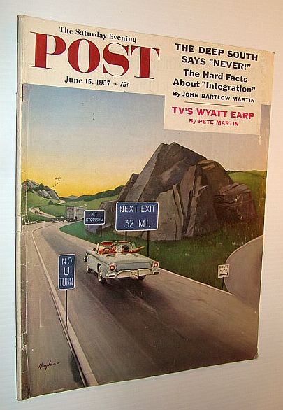 The Saturday Evening Post, June 15, 1957 - TV's Wyatt Earp / The Deep South Says 