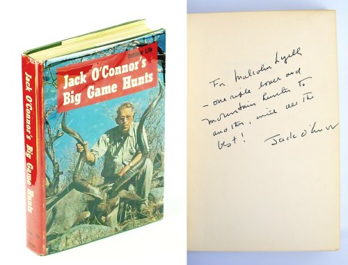 Image for Jack O'Connor's Big Game Hunts - Malcolm Lyell's Copy Jack O'Connor's Big Game Hunts - Malcolm Lyell's Copy