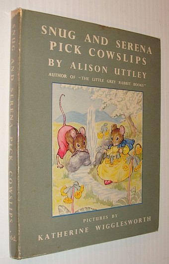 Image for Snug and Serena Pick Cowslips - Little Brown Mouse Book #2 (Two) Snug and Serena Pick Cowslips - Little Brown Mouse Book #2 (Two)