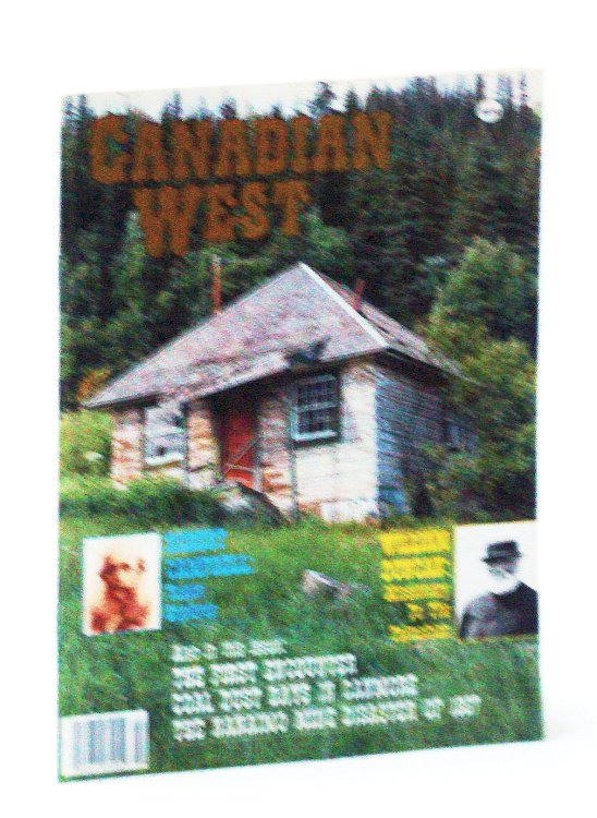 Image for Canadian West Magazine, Summer 1990, Vol. 6, No. 2 (Collector's #20) Canadian West Magazine, Summer 1990, Vol. 6, No. 2 (Collector's #20)