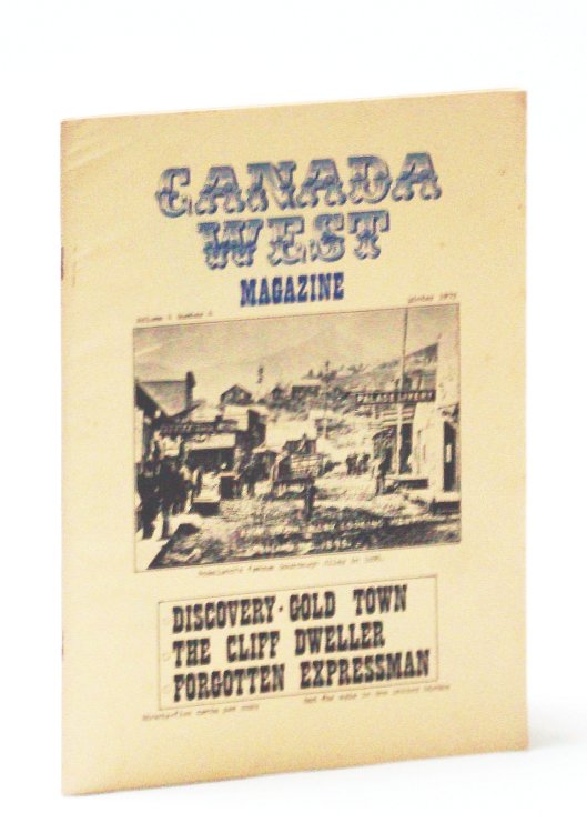 Image for Canada West Magazine, Winter 1972, Volume 4, Number 4 - The Cliff Dweller / The 1913 Liberty Nickel Canada West Magazine, Winter 1972, Volume 4, Number 4 - The Cliff Dweller / The 1913 Liberty Nickel