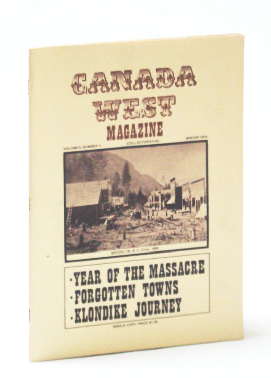 Image for Canada West Magazine, Winter 1976, Volume 6, Number 5, Collector's #25: Jack Fannin Canada West Magazine, Winter 1976, Volume 6, Number 5, Collector's #25: Jack Fannin