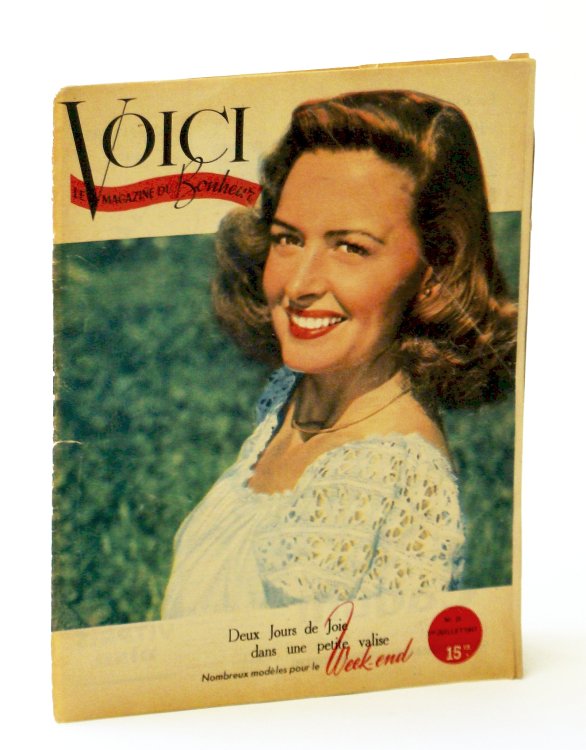 Voici - Le Magazine Du Bonheur, No. 31, 1er Juillet 1947