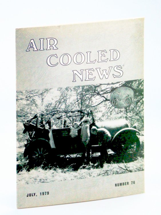 Air Cooled News, Number 76, July 1979, Vol. XXVII, No. 1 - Grandfather's Franklin